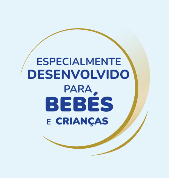 Especialmente desenvolvido para bebés e crianças Especialmente desenvolvido para bebés e crianças
