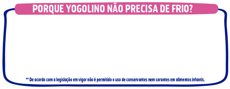 YOGOLINO Não precisa de frio YOGOLINO Não precisa de frio